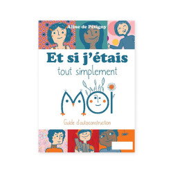 Et si j’étais tout simplement MOI