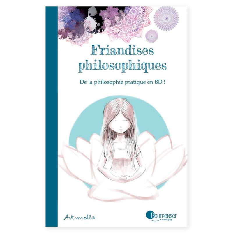 Friandises Philosophiques – Tome 1